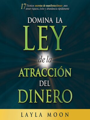 cover image of Domina la ley de la  atracción del dinero